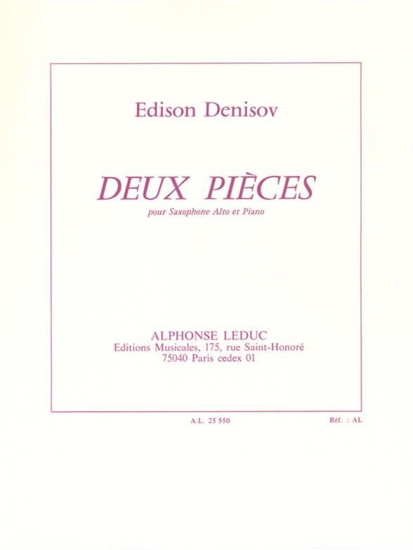 Edison Denisov: Two Pieces, for Alto Saxophone and Piano