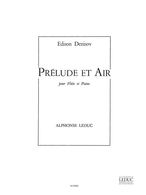 Edison Denisov: Prelude Et Air