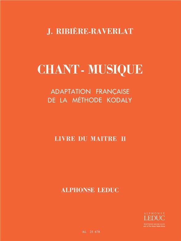 Chant-Musique Elem. 1 Annee Livre Du Maitre Vol. 2