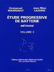 Boursault: Etude Progressive de Batterie Volume 2