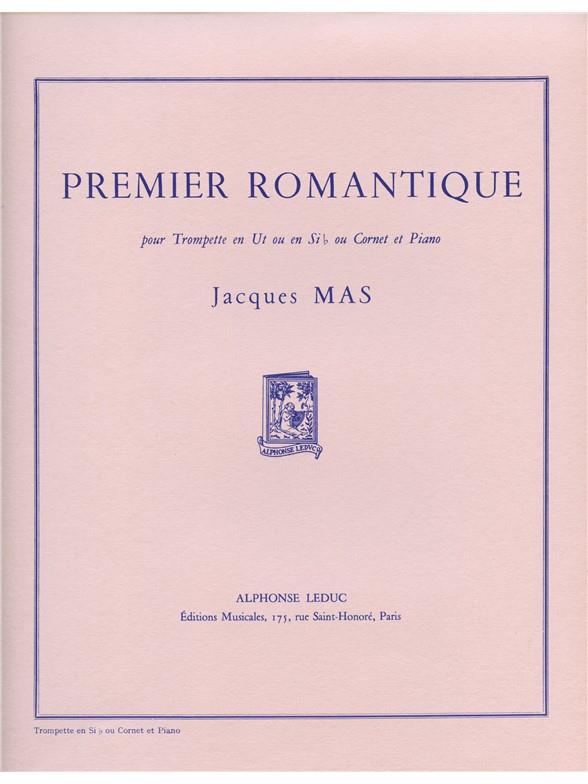 Jacques Mas: Premier romantique