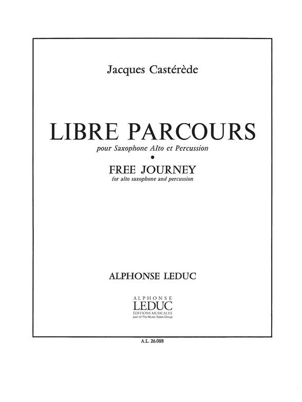 Casterede: Libre Parcours