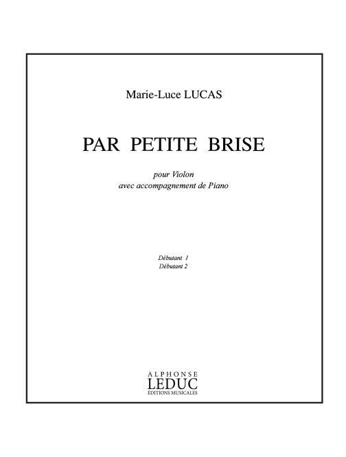 Lucas: Par Petite Brise