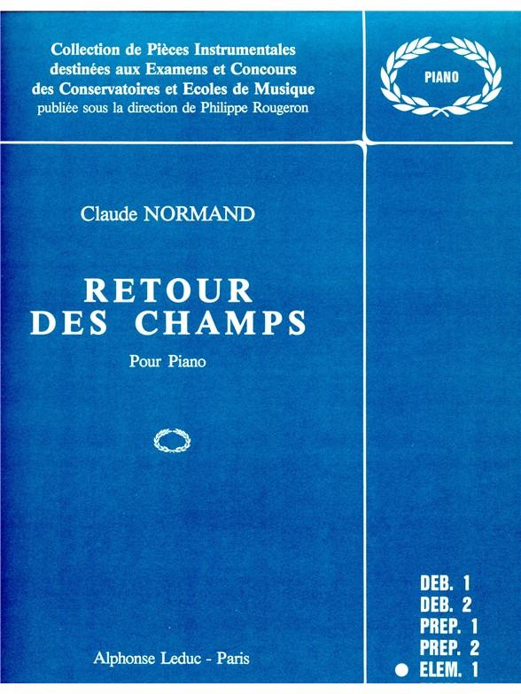 Claude Normand: Retour Des Champs