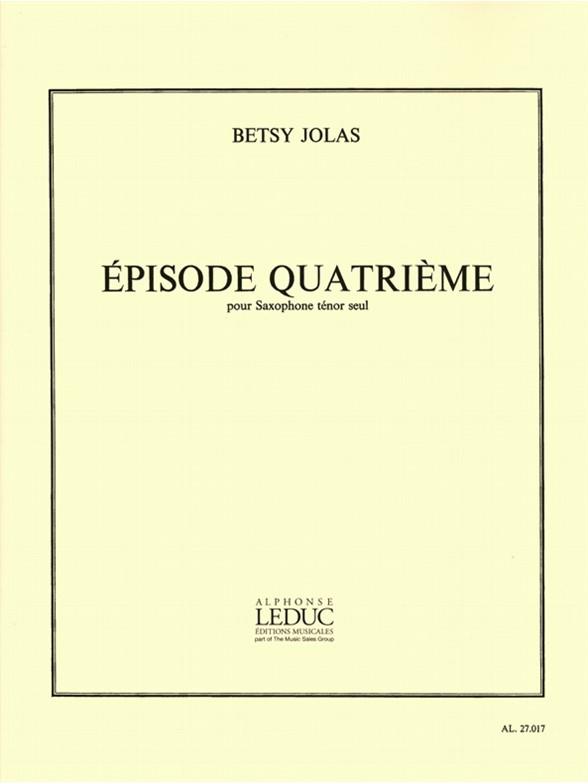 Betsy Jolas: Episode N04
