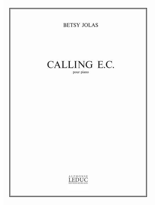 Betsy Jolas: Calling E.C.