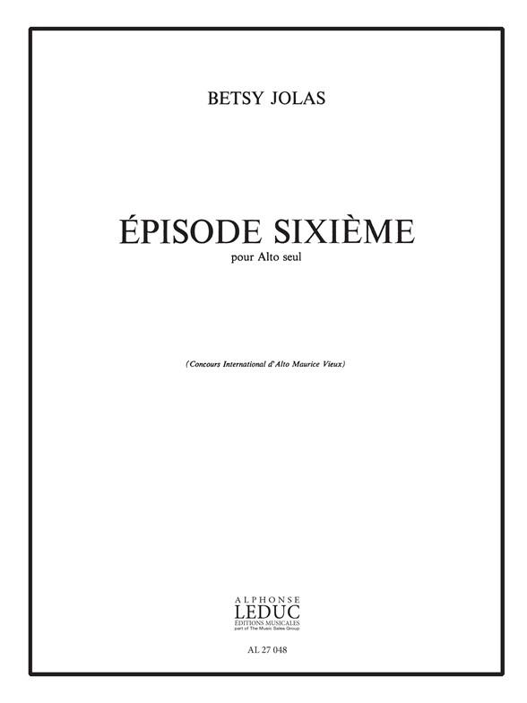 Betsy Jolas: Episode Sixieme