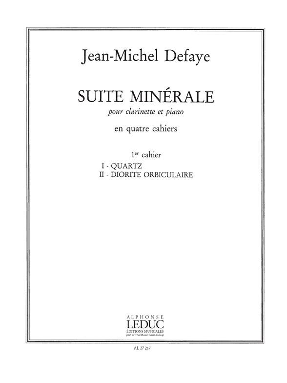 J.M. Defaye: Suite Minerale Vol.1