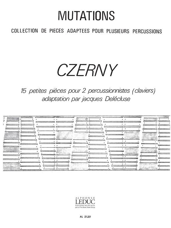 Czerny: 15 Petites Pieces
