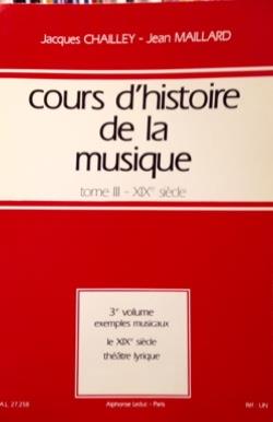 Cours D'Histoire de La Musiquetome 3 Vol. 3