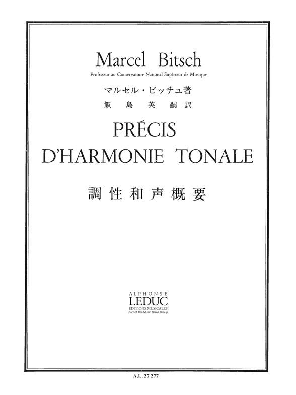 Marcel Bitsch: Precise Tonal Harmony
