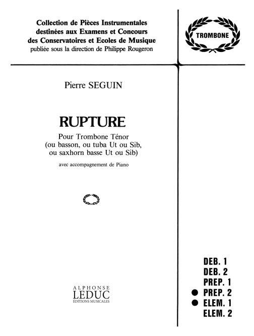 Seguin: Rupture