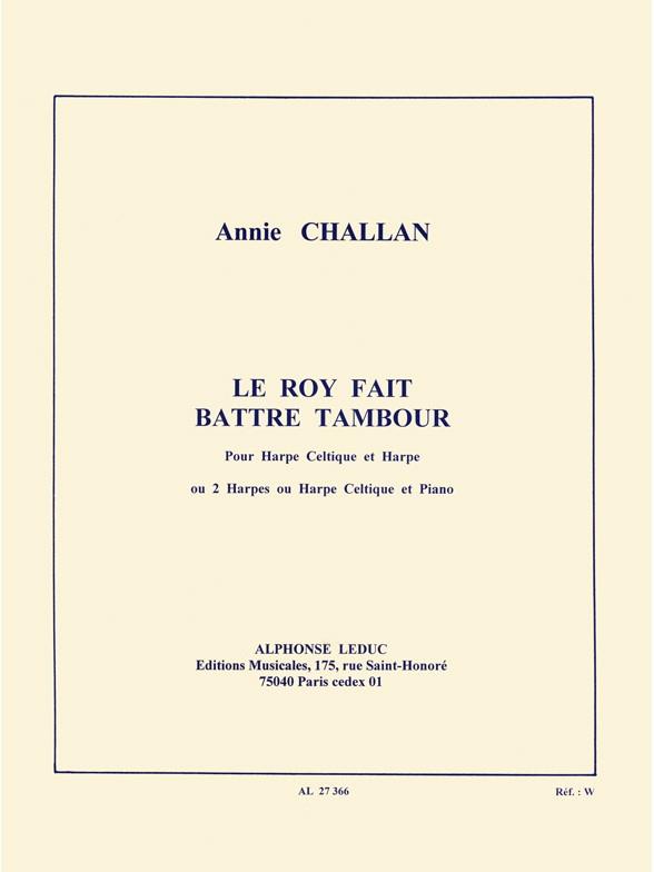 Annie Challan: Le Roy a fait battre Tambour