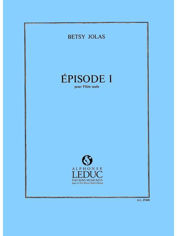 Betsy Jolas: Episode N01