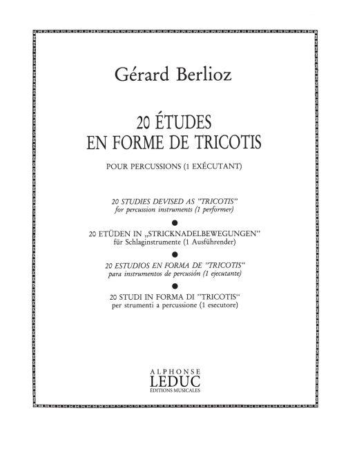 G. Berlioz: 20 Etudes En Forme De Tricotis