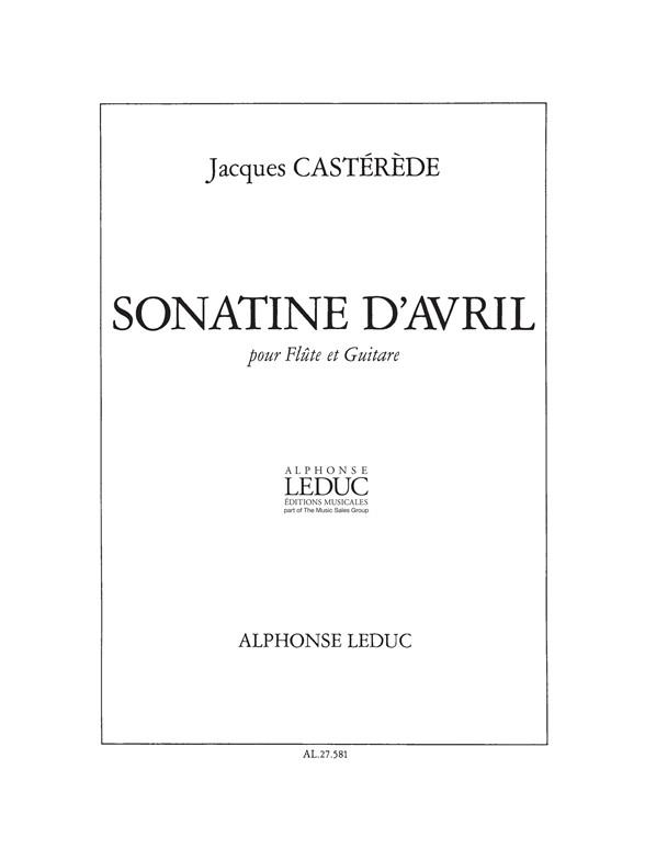 Casterede: Sonatine D'Avril
