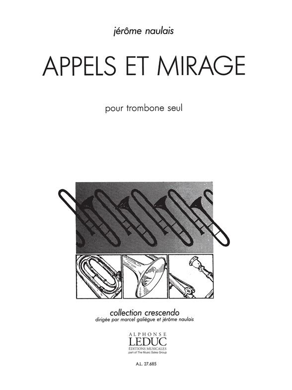 Naulais: Appels Et Mirage