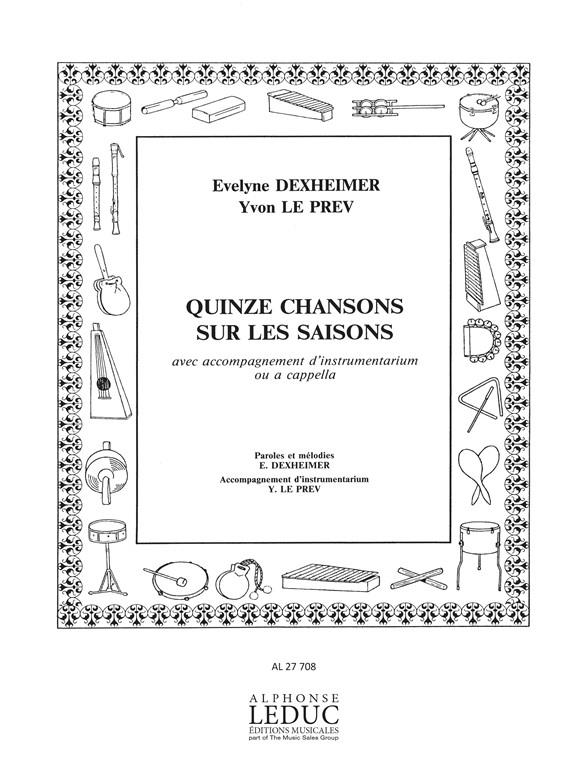 15 Chansons Sur Les Saisons Voice & Instruments