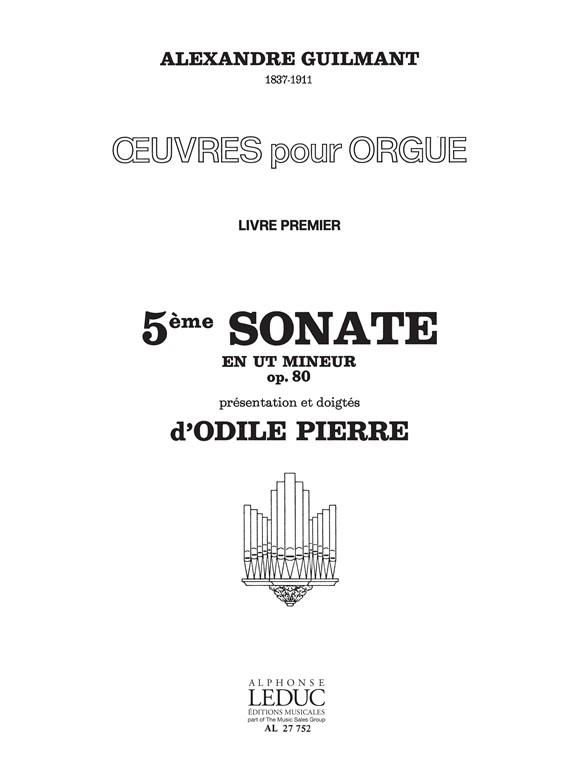 Guilmant: Oeuvres Pour Orgue