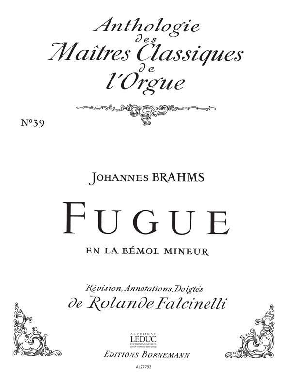 Johannes Brahms: Fugue En La Bemol Mineur