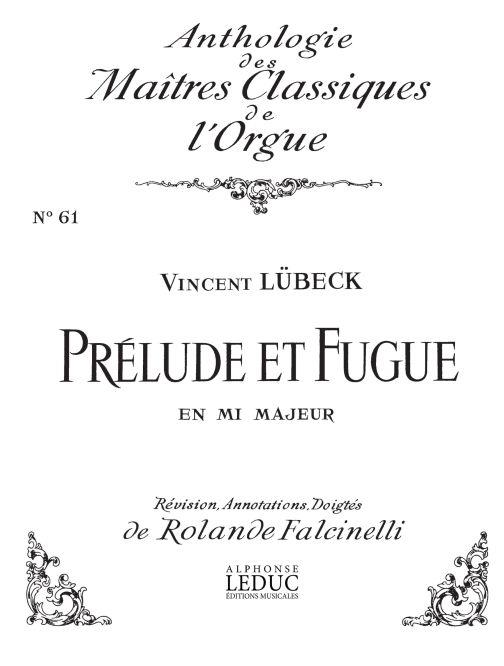 Lubeck: Prelude Et Fugue En Mi Majeur