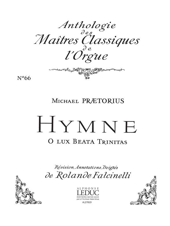Praetorius: Hymne:O Lux Beata Trinitas
