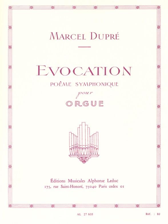 Marcel Dupre: Evocation Op. 37