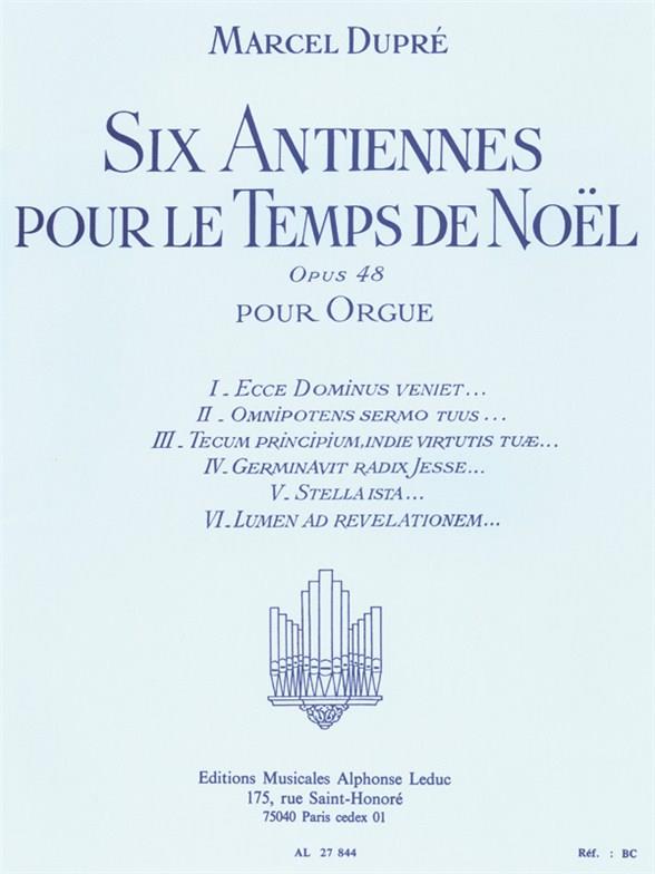 Dupre: 6 Antiennes pour le Temps de Noël Op.48