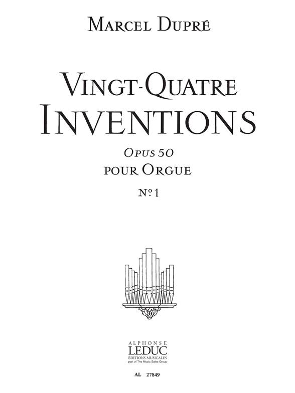 Marcel Dupré: 24 Inventions Opus50, Vol.1