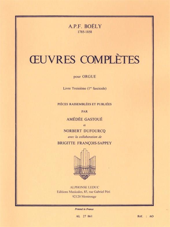 Boely: Complete Works For Organ Volume 1