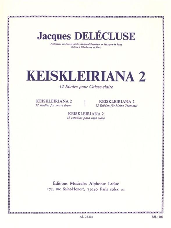 Keiskleiriana 2, 12 Studies for Snare Drum