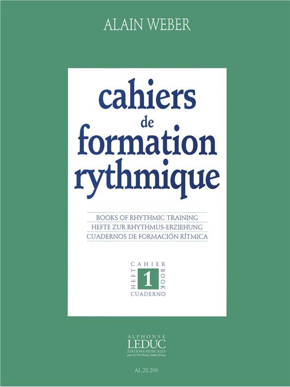 Alain Weber: Cahiers de Formation rythmique Vol.1