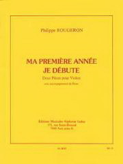 Rougeron: Ma Premiere Annee - Je Debute