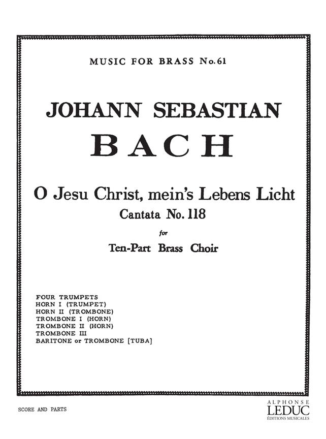 Bach: O Jesu Mein’S Leben Licht