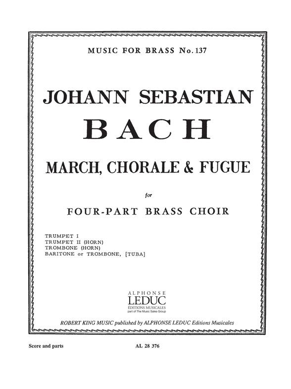 Bach: March Chorale And Fugue