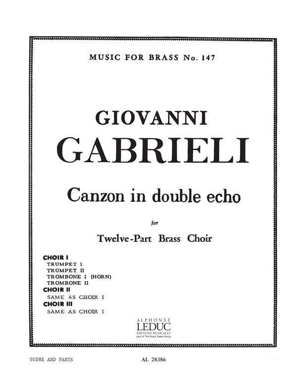 Andrea Gabrieli: Canzon In Double Echo