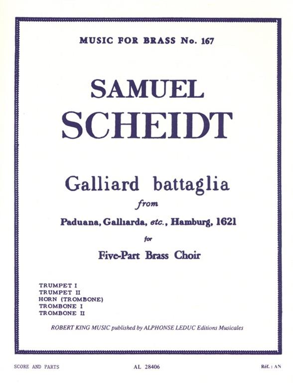 Scheidt: Galliard Battaglia