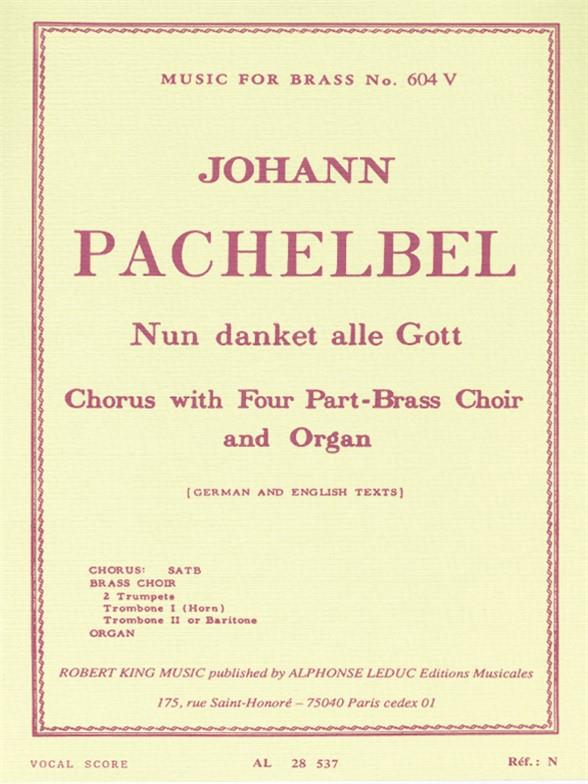 Pachelbel: Nun Danket Alle Gott