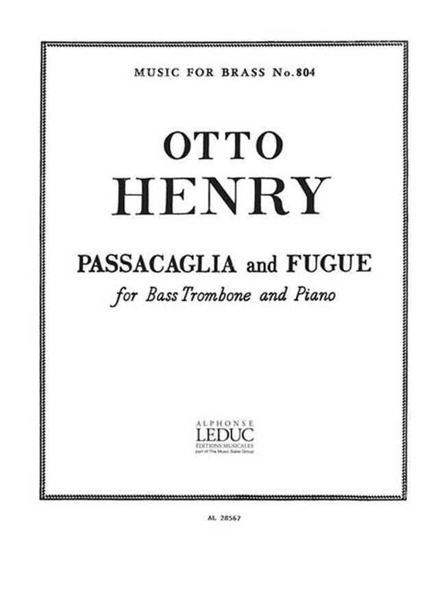 Otto Henry: Passacaglia And Fugue