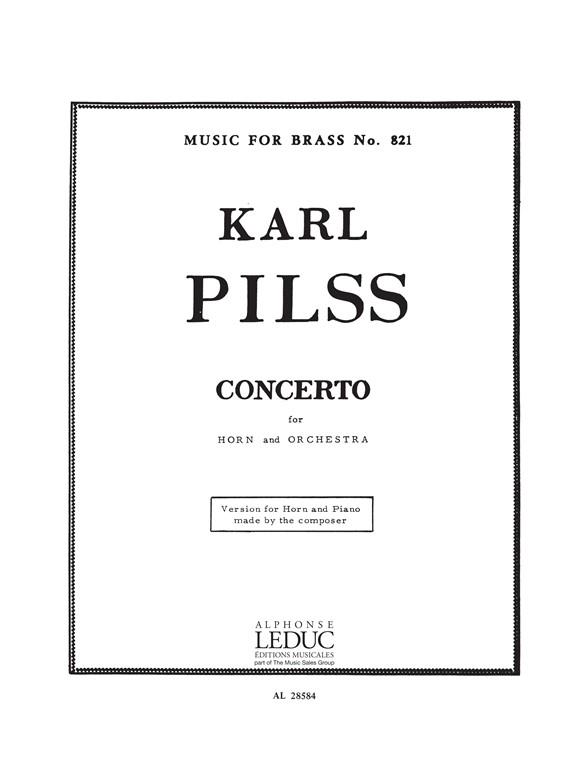Karl Pilss: Horn Concerto