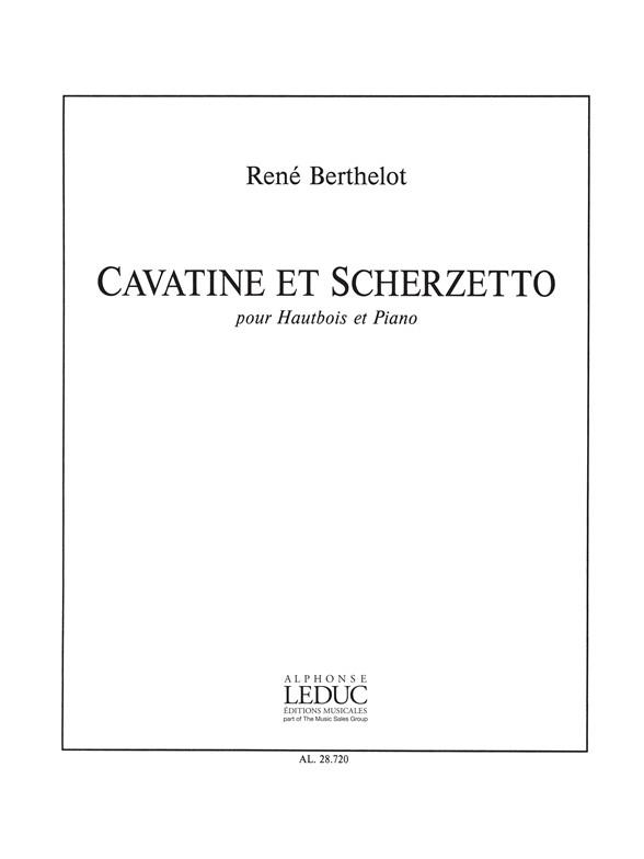 René Berthelot: Cavatine Et Scherzetto