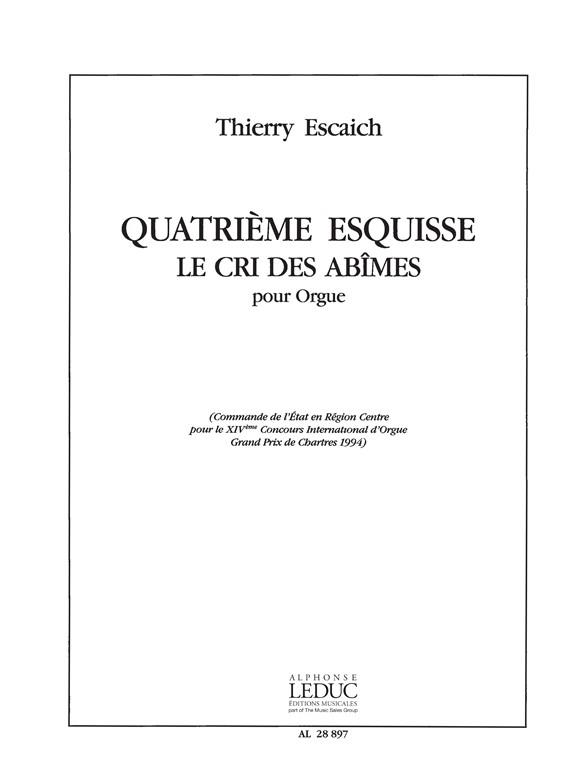 Escaich: Esquisse No.4 - Le Cri Des Abimes