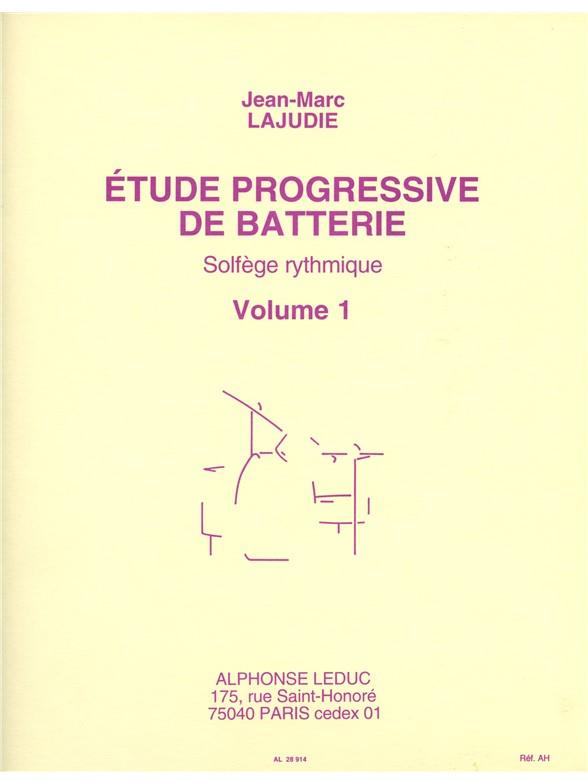 Lajudie: Etude Progressive De Batterie