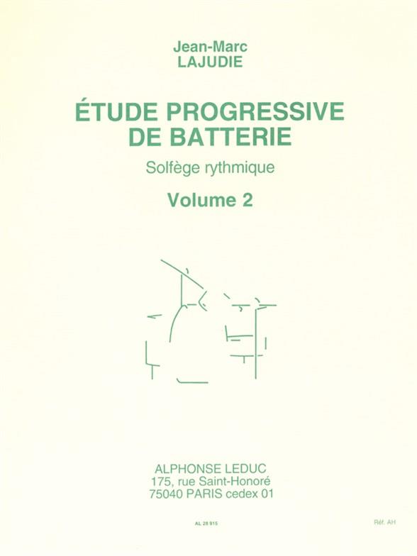 Lajudie: Etude Progressive De Batterie