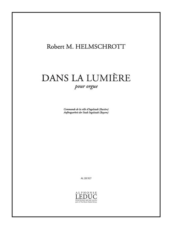 Helmschrott: Dans La Lumiere