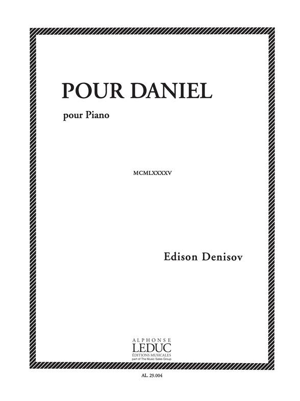 Edison Denisov: Pour Daniel