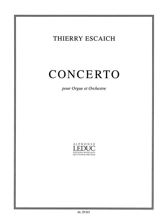 Thierry Escaich: Concerto -Orgue Et Orchestre