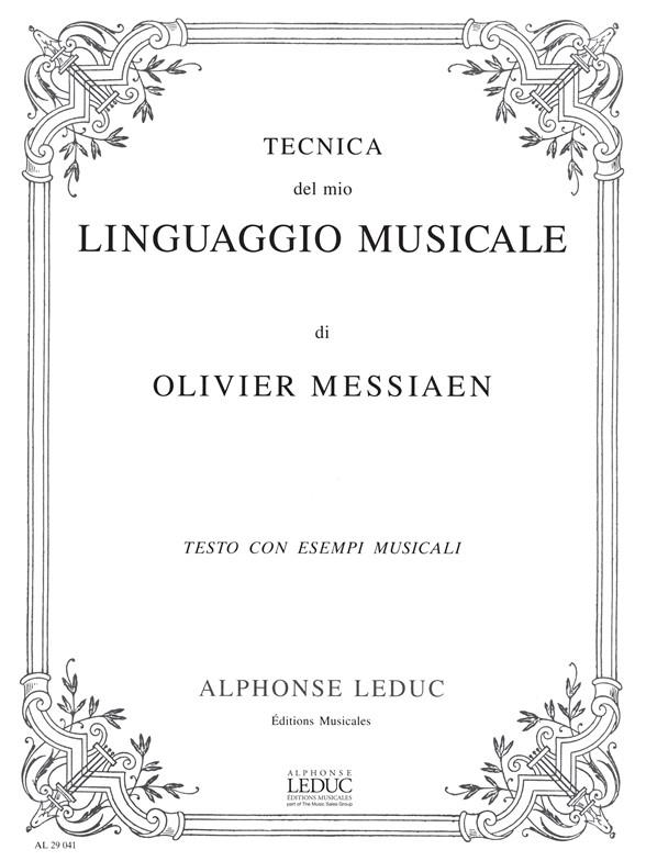 Tecnica Del Mio Linguaggio Musicale