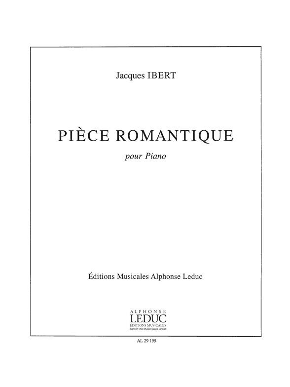 Jacques Ibert: Piece Romantique