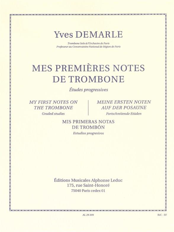 Yves Demarle: Mes Premieres Notes De Trombone